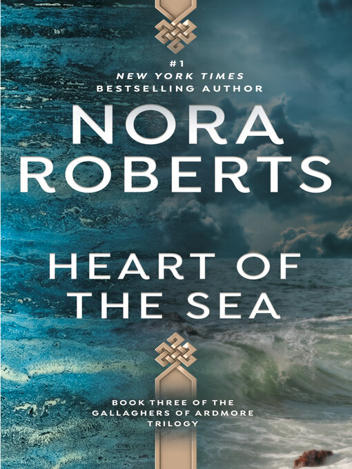 Title details for Heart of the Sea by Nora Roberts - Available